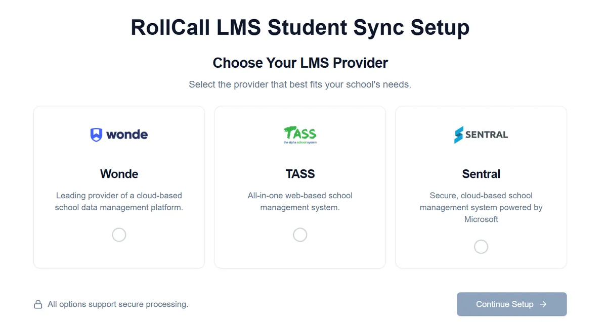 The RollCall LMS Student Sync Setup screen asking the school to choose an LMS provider: Wonde, TASS or Sentral