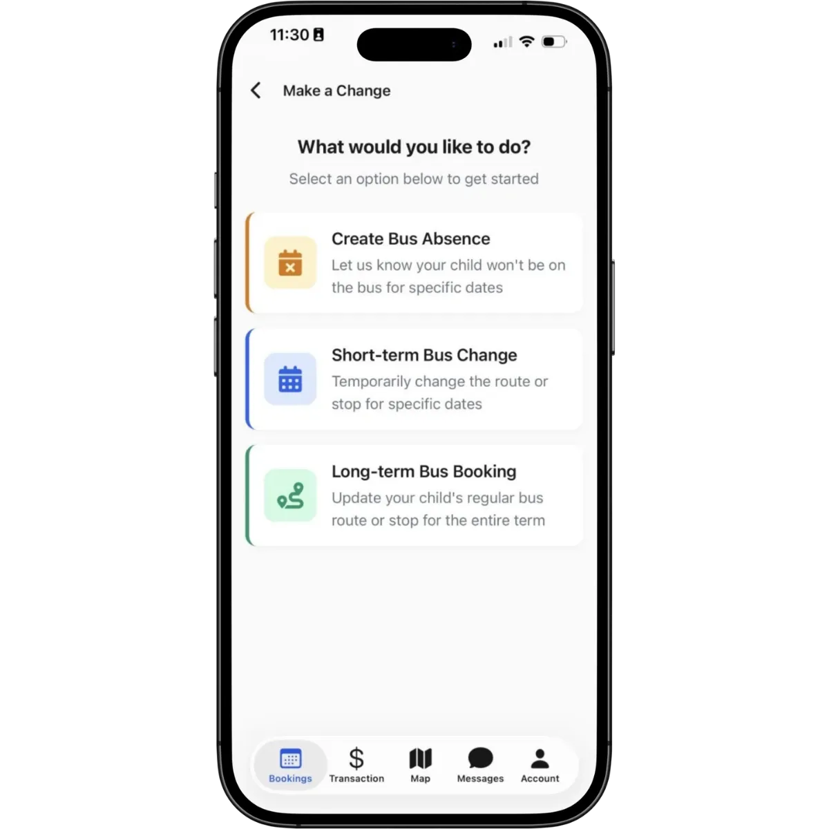 Parent App Make a Change screen with options to create a bus absence, make a short-term bus change or update a long-term bus booking